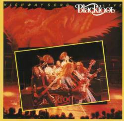 Blackfoot : Highway Song Live